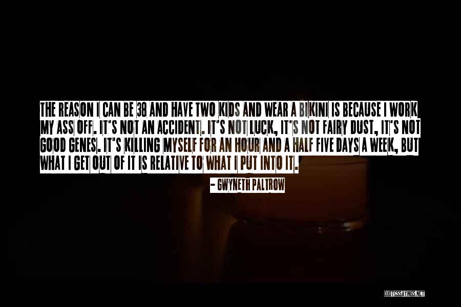 Gillogly String Quotes By Gwyneth Paltrow