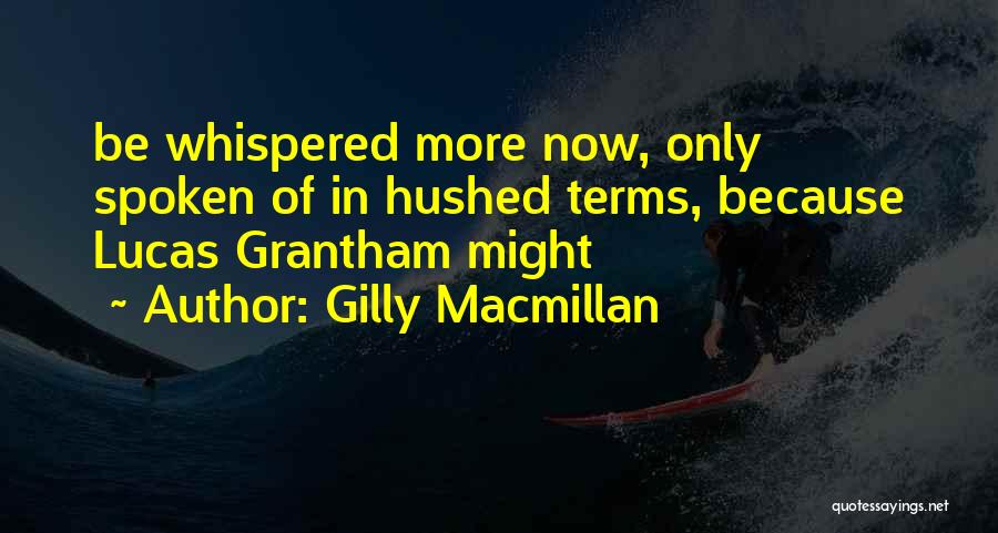 Gilly Macmillan Quotes 111746