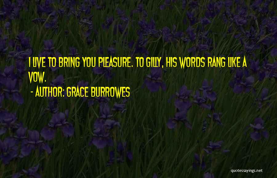 Gilly Quotes By Grace Burrowes