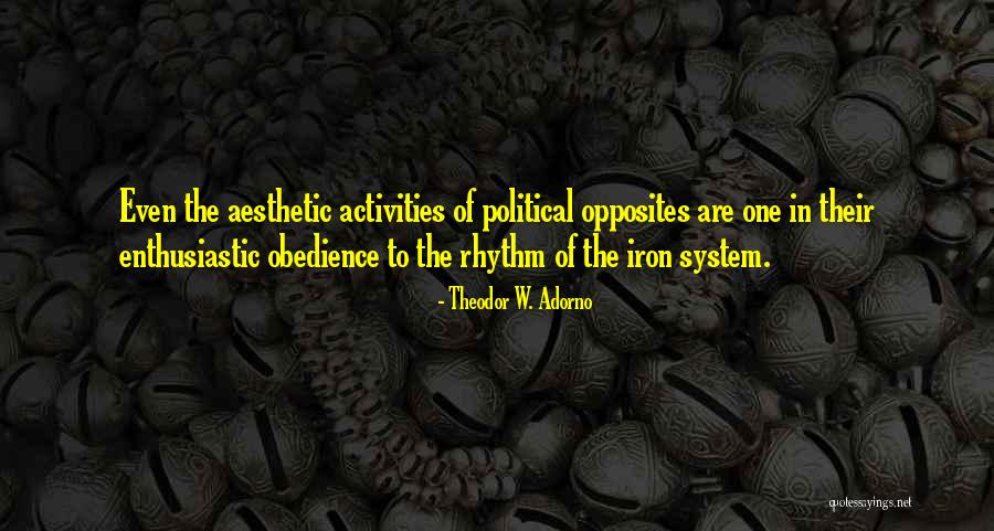 Gillyflowers Quotes By Theodor W. Adorno Gillyflowers Quotes By Theodor W. Adorno