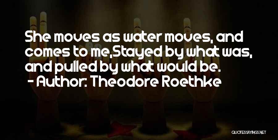 Gilmartin Poker Quotes By Theodore Roethke