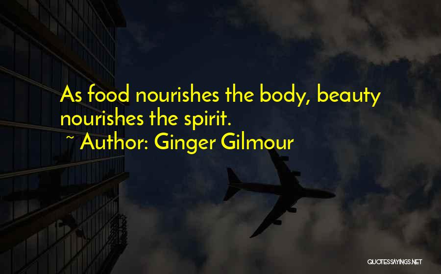 Gilmour Quotes By Ginger Gilmour