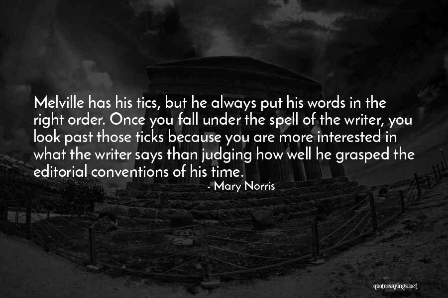 Gilovich Cornell Quotes By Mary Norris