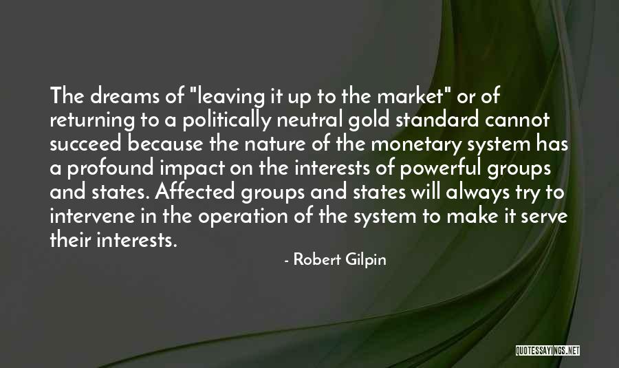 Gilpin Quotes By Robert Gilpin Gilpin Quotes By Robert Gilpin