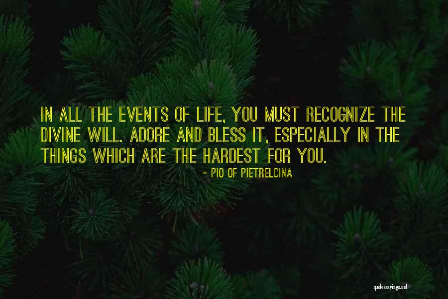 Gilroy Gardens Quotes By Pio Of Pietrelcina Gilroy Gardens Quotes By Pio Of Pietrelcina