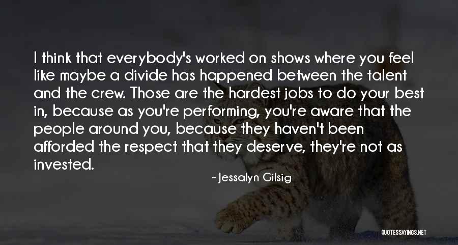 Gilsig Jessalyn Quotes By Jessalyn Gilsig Gilsig Jessalyn Quotes By Jessalyn Gilsig