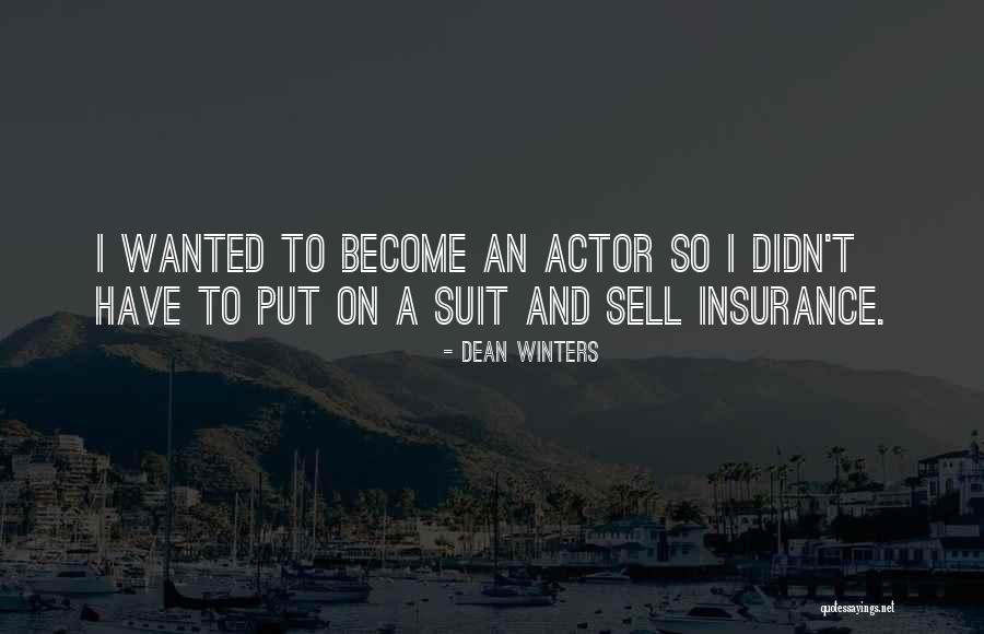 Gilt Pig Quotes By Dean Winters