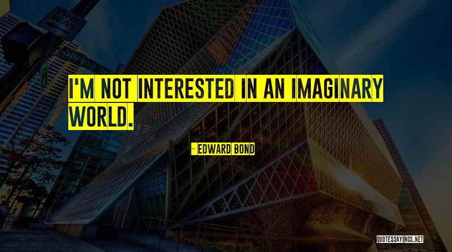 Gilt Pig Quotes By Edward Bond