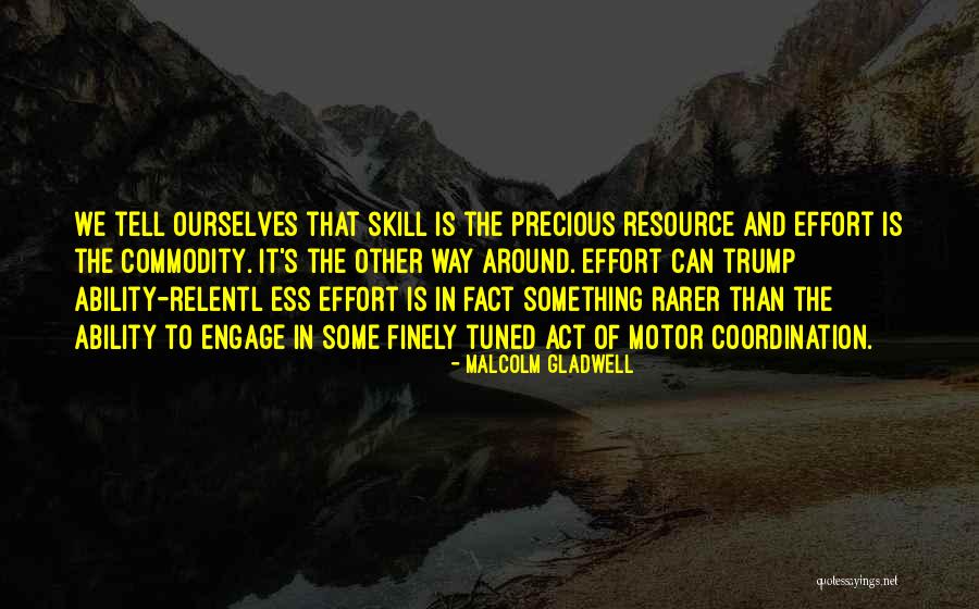 Gilt Pig Quotes By Malcolm Gladwell Gilt Pig Quotes By Malcolm Gladwell