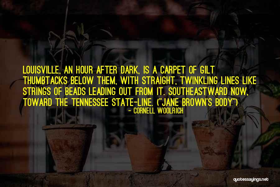 Gilt Quotes By Cornell Woolrich Gilt Quotes By Cornell Woolrich
