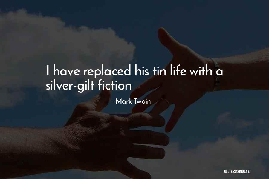 Gilt Quotes By Mark Twain Gilt Quotes By Mark Twain