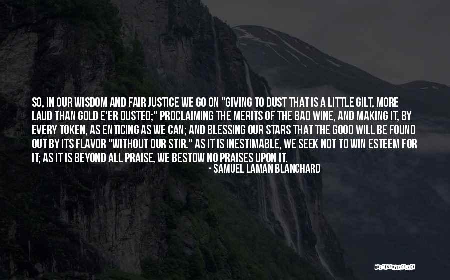 Gilt Quotes By Samuel Laman Blanchard Gilt Quotes By Samuel Laman Blanchard