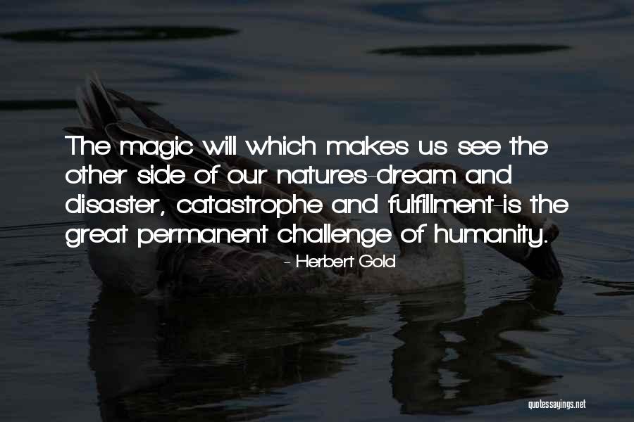 Gimbel Quotes By Herbert Gold Gimbel Quotes By Herbert Gold