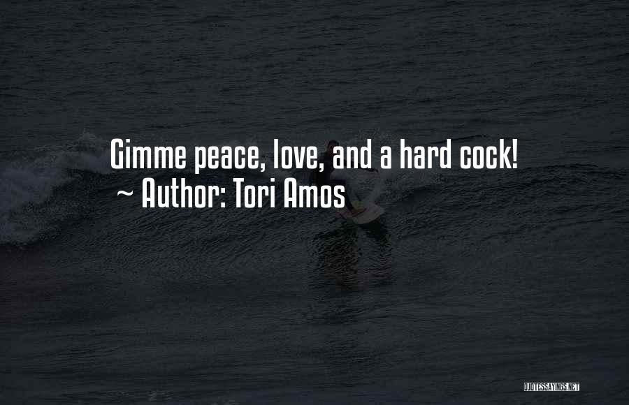 Gimme Love Quotes By Tori Amos