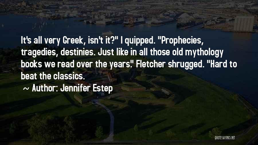Gin Blanco Quotes By Jennifer Estep