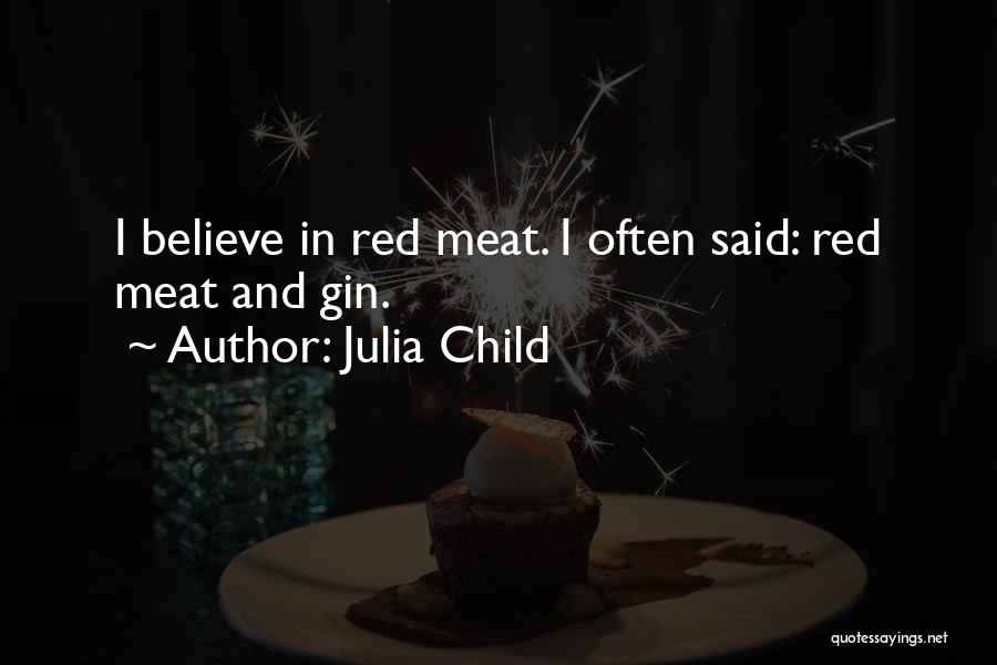 Gin O'clock Quotes By Julia Child