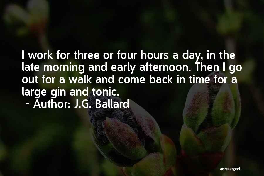 Gin Tonic Quotes By J.G. Ballard