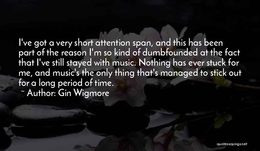 Gin Wigmore Quotes 1901448