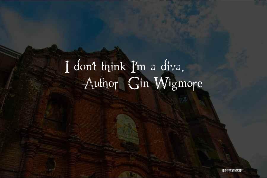 Gin Wigmore Quotes 392412