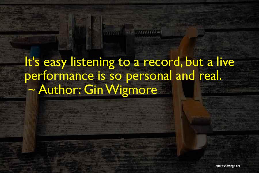 Gin Wigmore Quotes 539137