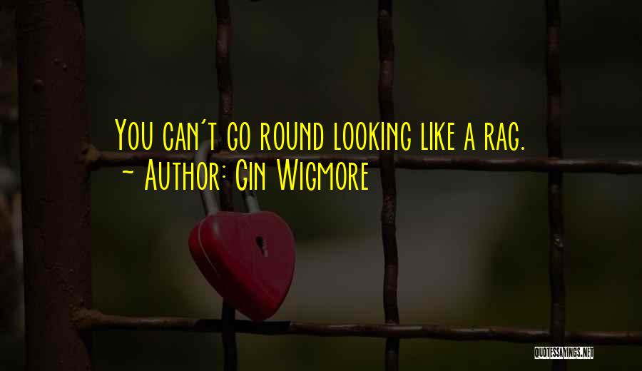 Gin Wigmore Quotes 637981