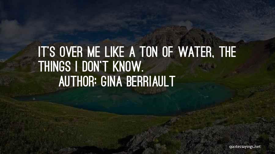 Gina Berriault Quotes 728658
