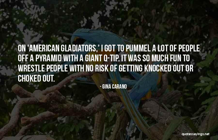 Gina Carano Quotes 1305755