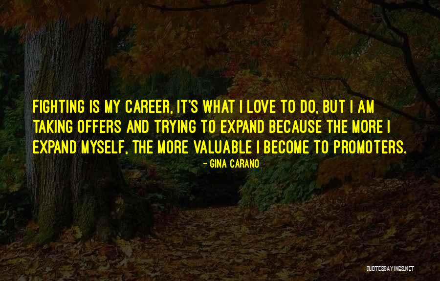 Gina Carano Quotes 1681718