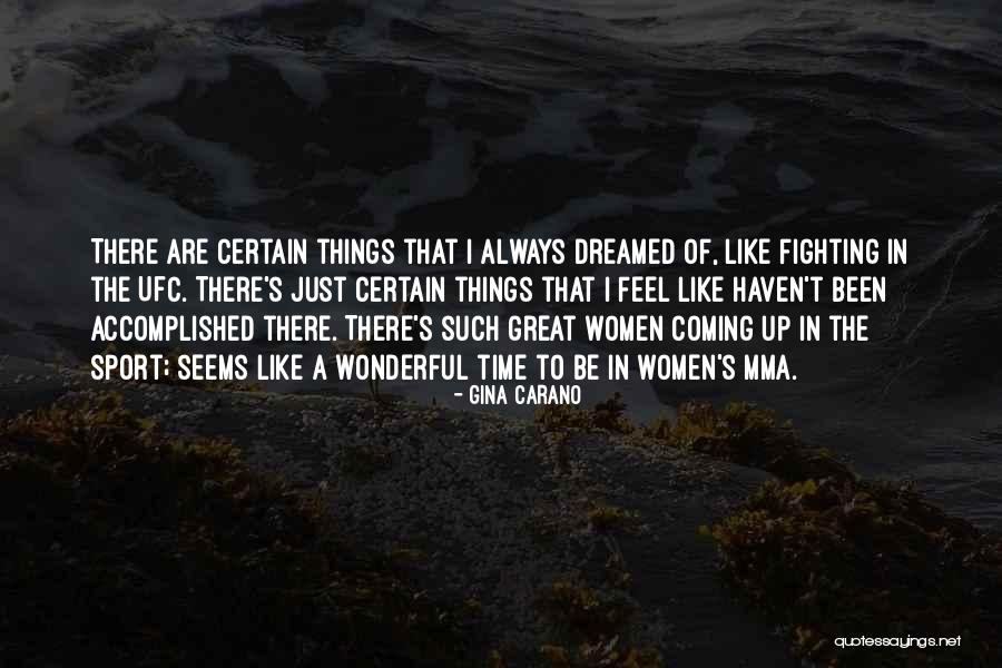 Gina Carano Quotes 1855243