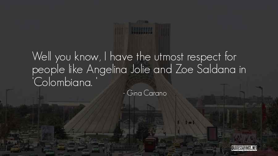 Gina Carano Quotes 877627 Gina Carano Quotes 877627