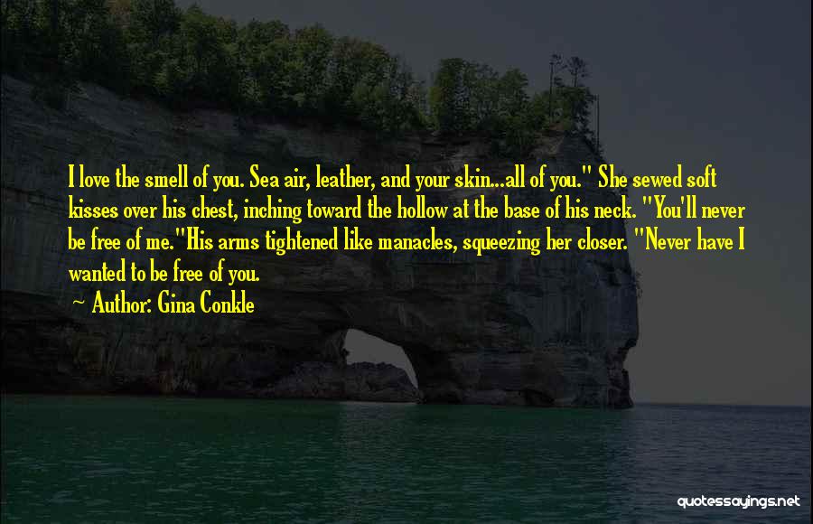 Gina Conkle Quotes 959804
