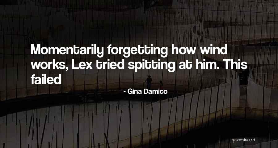 Gina Damico Quotes 1394437