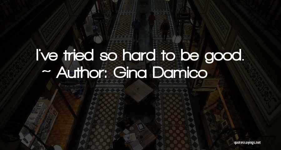 Gina Damico Quotes 228431