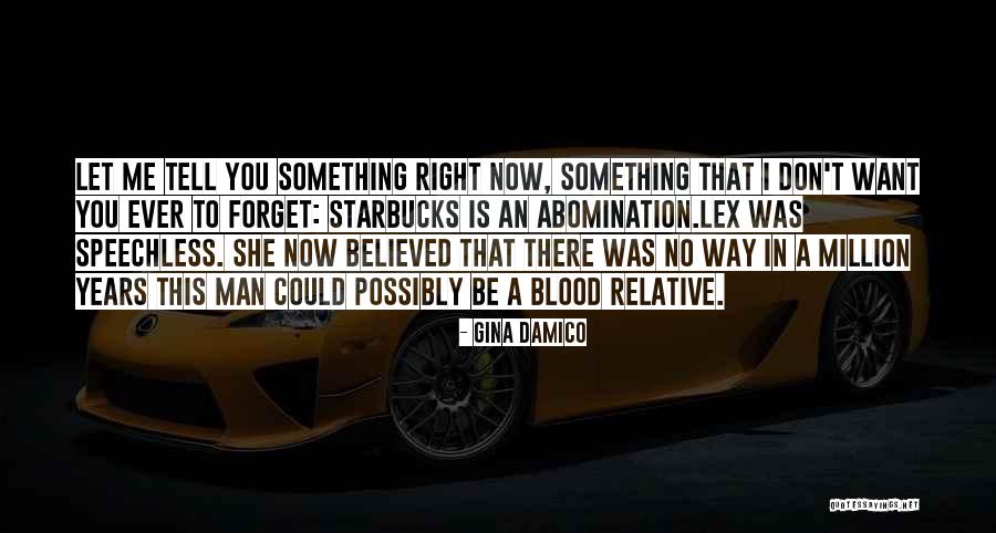 Gina Damico Quotes 736763