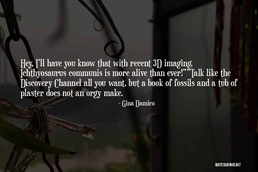 Gina Damico Quotes 816821