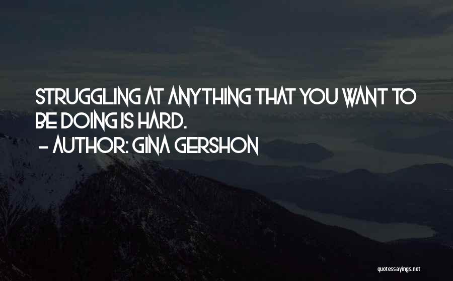 Gina Gershon Quotes 239328