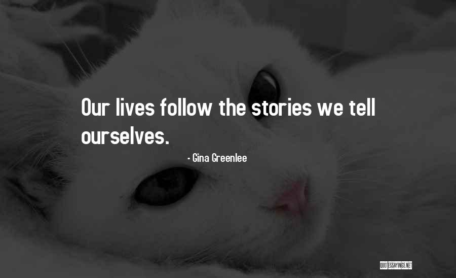 Gina Greenlee Quotes 1326258 Gina Greenlee Quotes 1326258