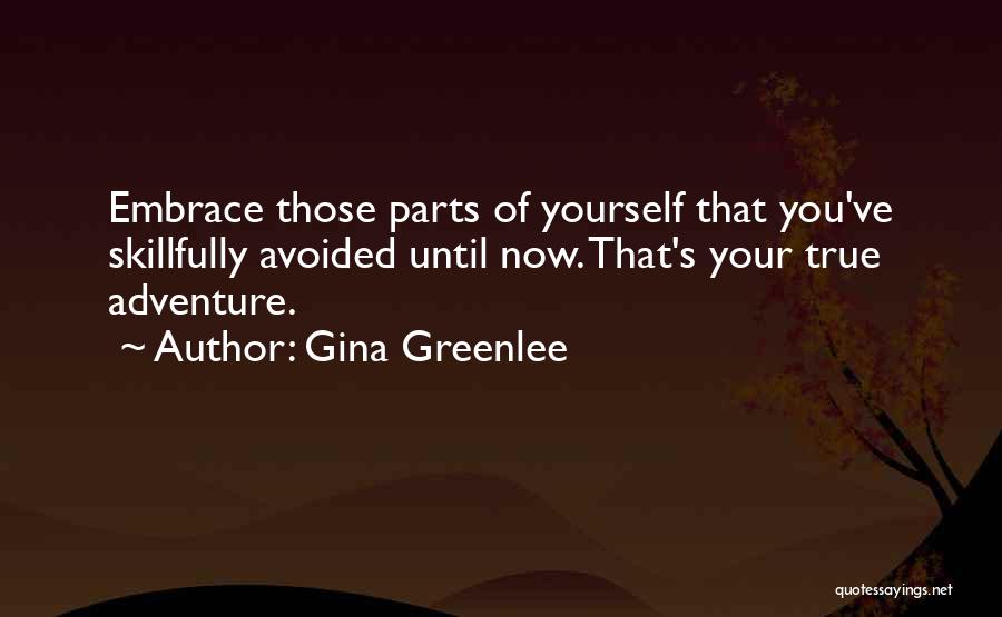 Gina Greenlee Quotes 1485116