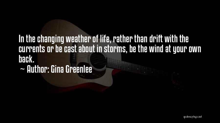 Gina Greenlee Quotes 1536574