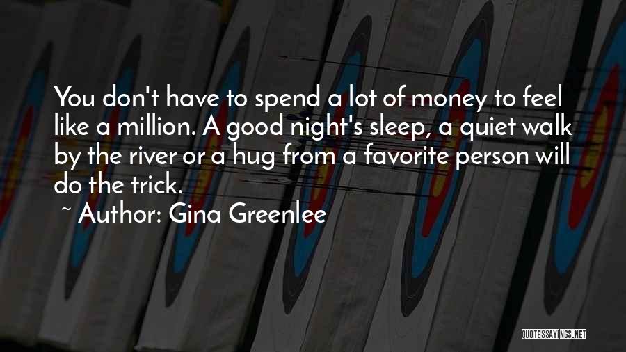 Gina Greenlee Quotes 2057158