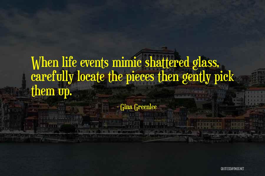 Gina Greenlee Quotes 2084923 Gina Greenlee Quotes 2084923