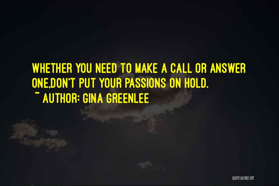 Gina Greenlee Quotes 2220067