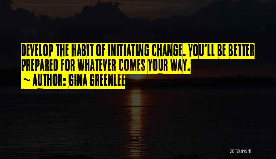 Gina Greenlee Quotes 236627