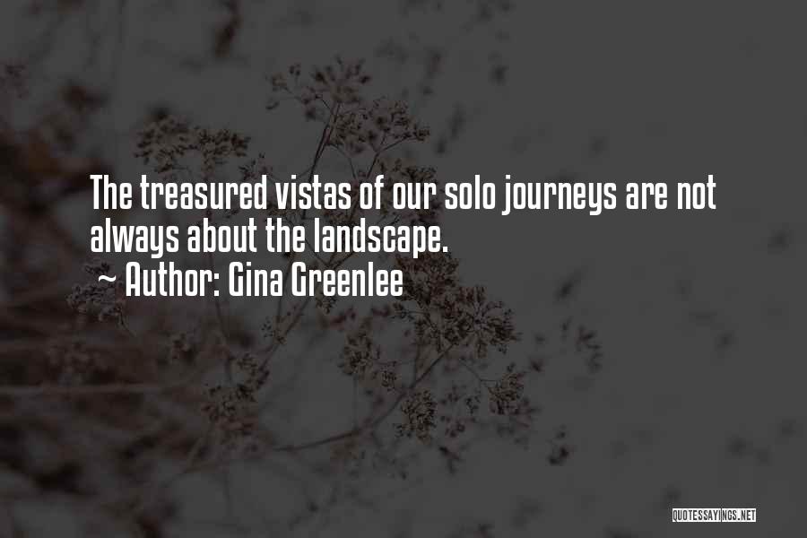Gina Greenlee Quotes 529052