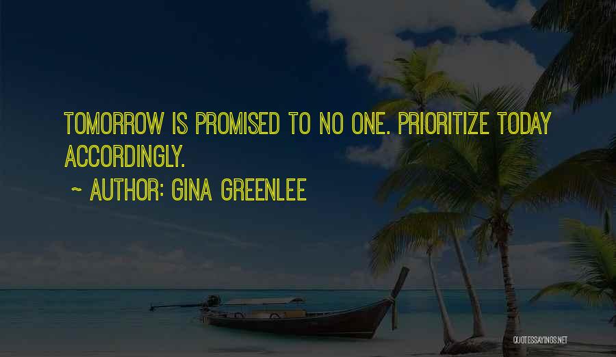 Gina Greenlee Quotes 576455