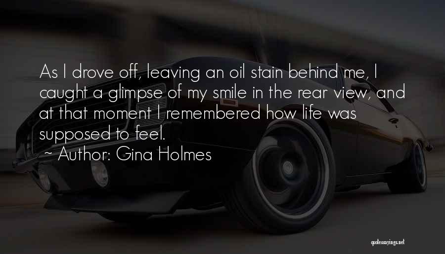 Gina Holmes Quotes 712994