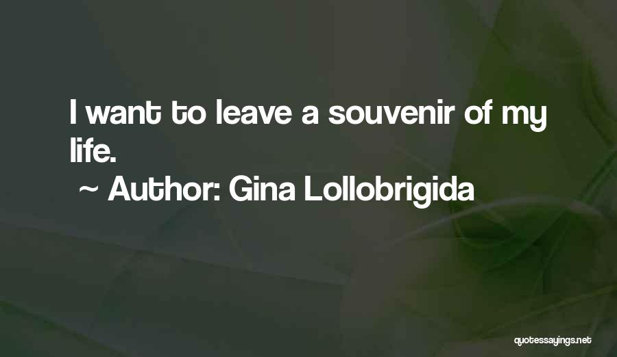 Gina Lollobrigida Quotes 1908928