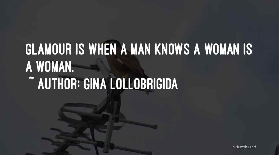 Gina Lollobrigida Quotes 2097460