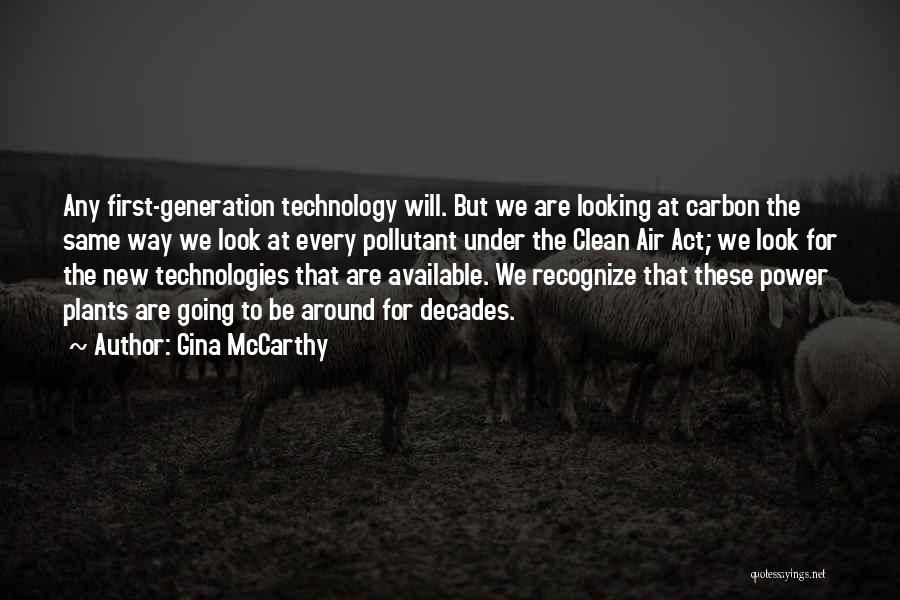 Gina McCarthy Quotes 1413536