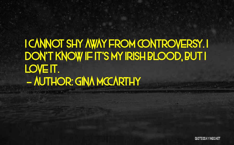 Gina McCarthy Quotes 2226197